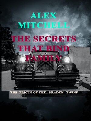 cover image of Secrets That Bind Family